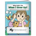 Coloring Book: What Will I Be When I Grow Up?